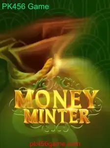 Descubra MoneyMinter: O Jogo PK456 Game que Está Conquistando o Mundo